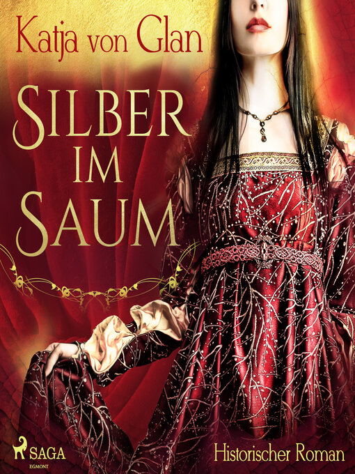 Title details for Silber im Saum by Katja von Glan - Available